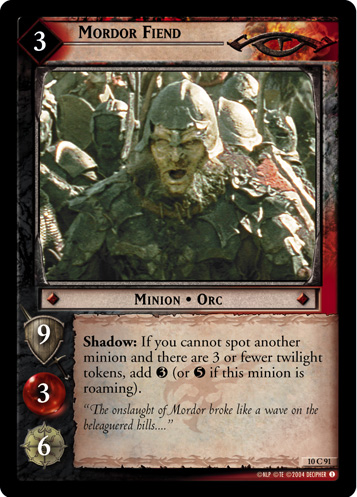 Mordor Fiend (10C91)