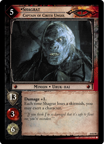 Shagrat, Captain of Cirith Ungol (10R99)