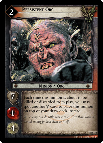 Persistent Orc (11R134)