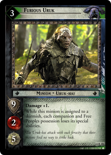 Furious Uruk (11R186)