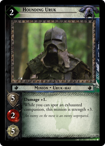 Hounding Uruk (11S188)