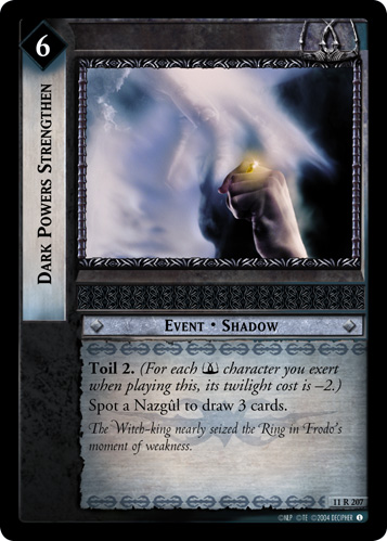Dark Powers Strengthen (11R207)