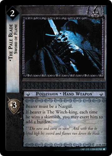The Pale Blade, Sword of Flame (11R214)