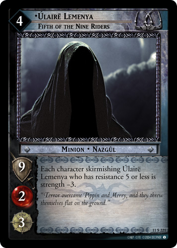 Ulaire Lemenya, Fifth of the Nine Riders (11S221)