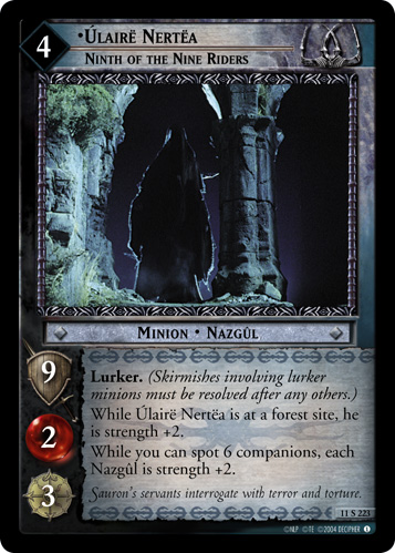 Ulaire Nertea, Ninth of the Nine Riders (11S223)