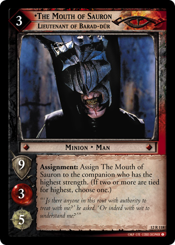 The Mouth of Sauron, Lieutenant of Barad-dur (12R118)