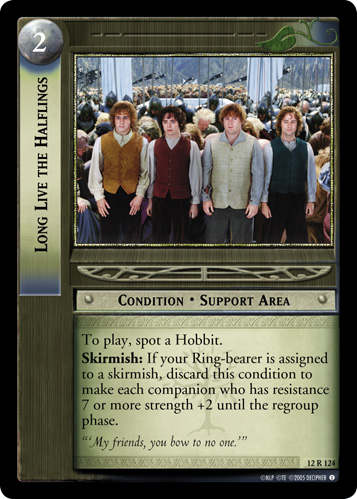 Long Live the Halflings (12R124)