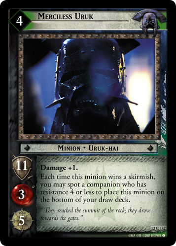 Merciless Uruk (12C142)