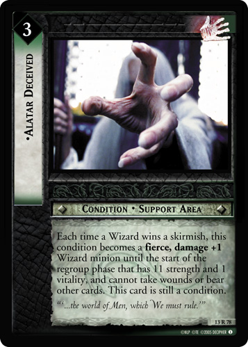 Alatar Deceived (13R78)