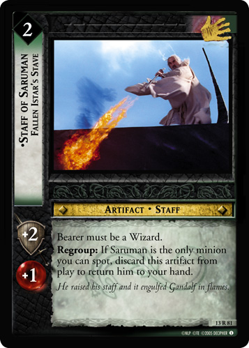 Staff of Saruman, Fallen Istar's Stave (13R81)