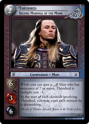 Theodred, Second Marshal of the Mark (13R138)