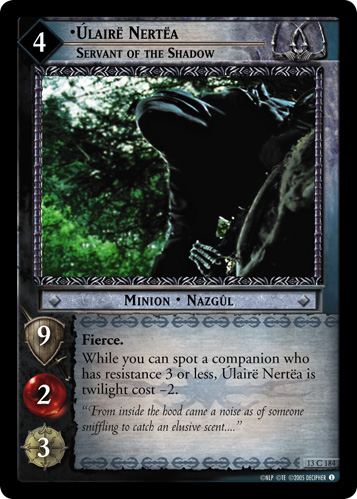 Ulaire Nertea, Servant of the Shadow (13C184)