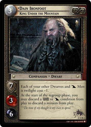 Dain Ironfoot, King Under the Mountain (14R1)