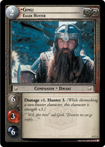 Gimli, Eager Hunter (15C5)