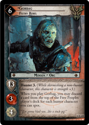Gorbag, Filthy Rebel (15R109)