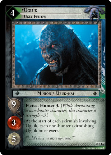Ugluk, Ugly Fellow (15R172)