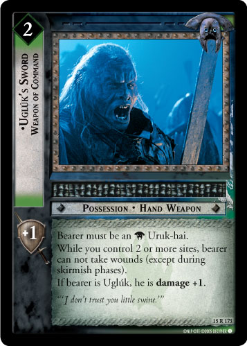 Ugluk's Sword, Weapon of Command (15R173)