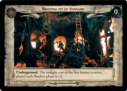 Breeding Pit of Isengard (15U188)