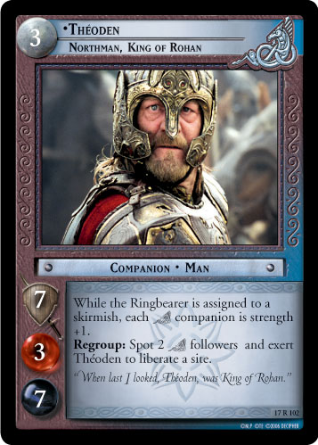 Theoden, Northman, King of Rohan (17R102)