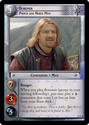Boromir, Proud and Noble Man (18R40)
