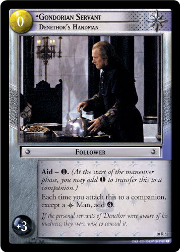 Gondorian Servant, Denethor's Handman (18R52)