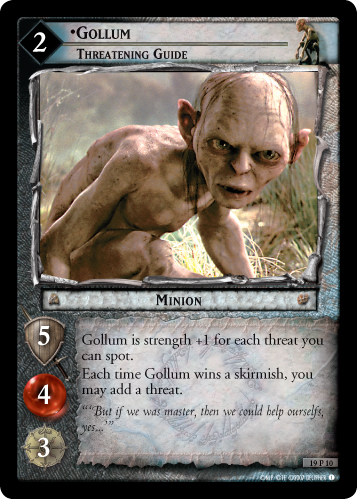 Gollum, Threatening Guide (19P10)
